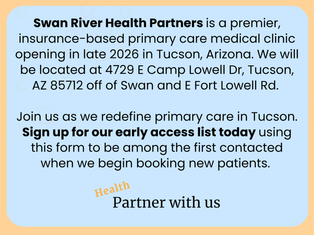 Tucson Primary Care Doctor
Catalina Foothills PCP
Tucson GLP-1 Doctor
Tucson Medicare Primary Care Doctor 